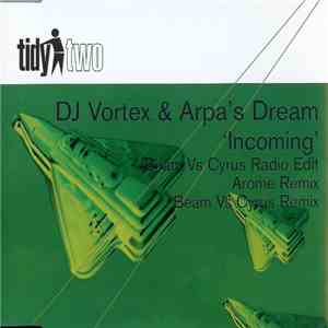 DJ Vortex & Arpa's Dream - Incoming flac album