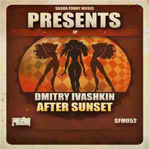 Dmitry Ivashkin - After Sunset flac album