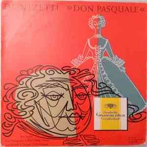 Donizetti - Rita Streich, Kurt Wehofschitz, Karl Schmitt-Walter, Josef Greindl - Fritz Lehmann - Don Pasquale (Excerpts) flac album