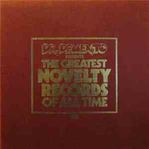 Dr. Demento - The Greatest Novelty Records Of All Time flac album