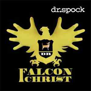 Dr. Spock - Falcon Christ flac album