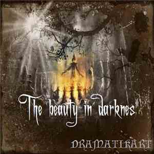 Dramatikart - The Beauty In Darkness flac album
