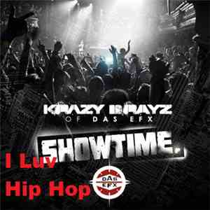 Drayz - Showtime I Luv Hip Hop flac album