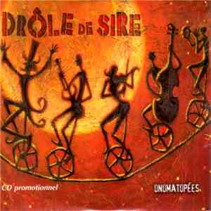 Drôle De Sire - Onomatopées flac album