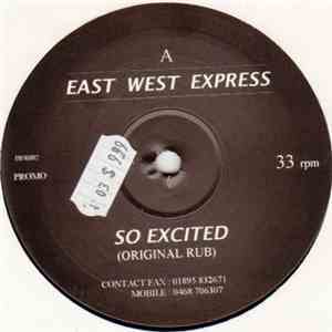 East West Express - So Excited flac album