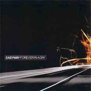 Easyway - Forever In A Day flac album