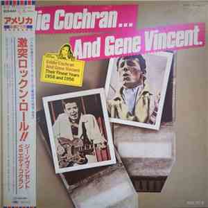 Eddie Cochran And Gene Vincent - Their Finest Years: 1958 And 1956 flac album