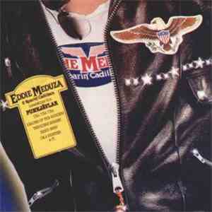 Eddie Meduza & The Roarin' Cadillacs - Eddie Meduza & The Roarin' Cadillacs flac album