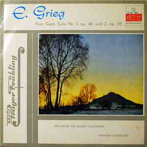 Edvard Grieg - Orchester Der Wiener Staatsoper / Hermann Scherchen - Peer Gynt Suite 1 Und 2 flac album