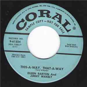 Eileen Barton And Jimmy Wakely - This-A-Way, That-A-Way / Punch flac album