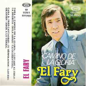 El Fary - Camino De La Gloria flac album