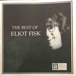 Eliot Fisk - The Best Of Eliot Fisk flac album