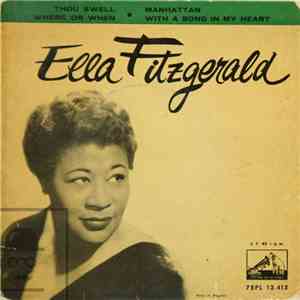 Ella Fitzgerald - Thou Swell / Where Or When / Manhattan / With A Song In My Heart flac album