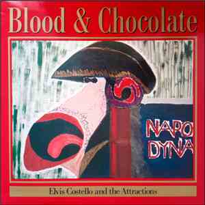 Elvis Costello And The Attractions - Blood & Chocolate flac album