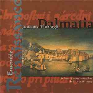 Ensemble Renaissance - Journey Through Dalmatia flac album