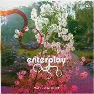 Enterplay - Water & Dust flac album