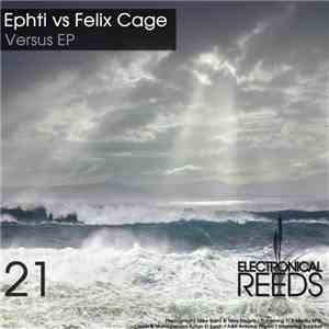 Ephti Vs Felix Cage - Versus EP flac album