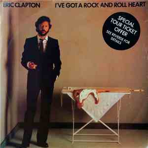 Eric Clapton - (I've Got A) Rock And Roll Heart flac album