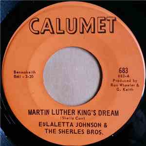 Eulaletta Johnson & The Sherles Bros. - Martin Luther King's Dream flac album