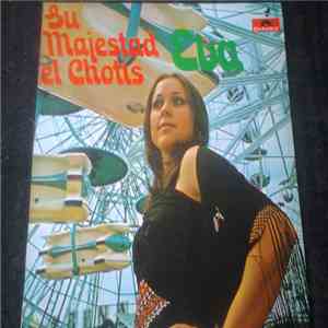 Eva  - Su Majestad El Chotis flac album