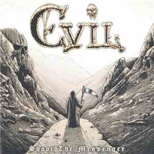 Evil  - Shoot The Messenger flac album