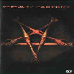 Fear Factory - Live & Clips flac album