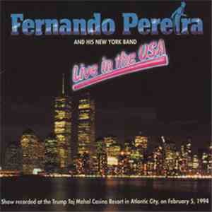 Fernando Pereira  - Live In The USA flac album