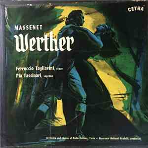 Ferruccio Tagliavini, Pia Tassinari, Marcello Cortis, Vittoria Neviani, Francesco Molinari-Pradelli - Werther flac album