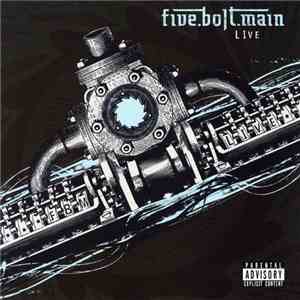 Five.Bolt.Main - Live flac album