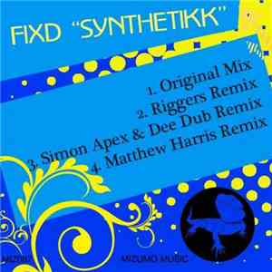 Fixd - Synthetikk flac album