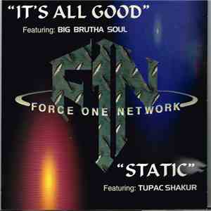 Force One Network - It's All Good / Static flac album