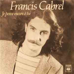 Francis Cabrel - Je Pense Encore À Toi flac album