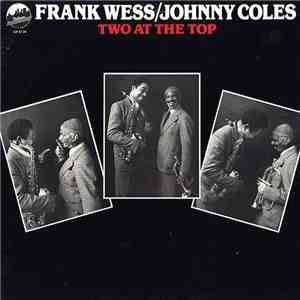 Frank Wess / Johnny Coles - Two At The Top flac album