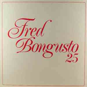 Fred Bongusto - 25 Anni Di Fred Bongusto flac album
