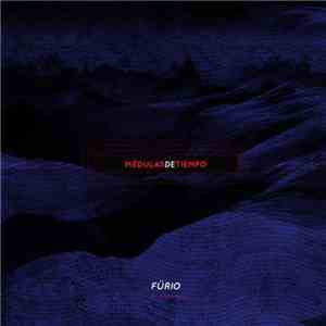 Fürio - Medulas De Tiempo flac album