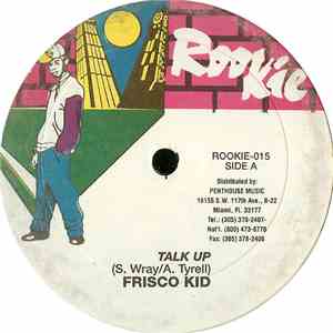 Frisco Kid / Pyceral - Talk Up / Wagga-Wagga flac album