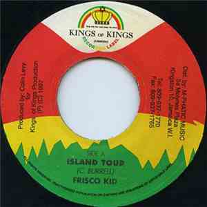 Frisco Kid - Island Tour flac album