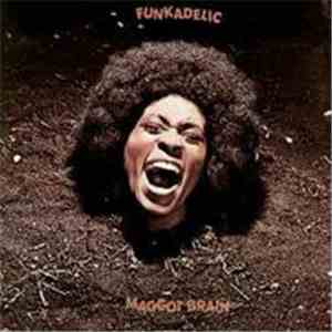 Funkadelic - Maggot Brain flac album