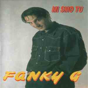Funky G  - Mi Smo Tu flac album
