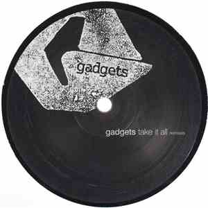 Gadgets - Take It All (Remixes) flac album