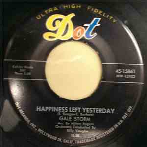 Gale Storm - Oh, Lonely Crowd / Happiness Left Yesterday flac album