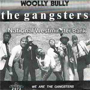Gangsters  - Woolly Bully flac album