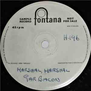Gar Bacon - Marshal, Marshal / Too Young To Love flac album