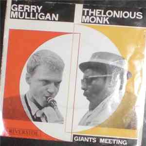 Gerry Mulligan And Thelonious Monk - Giants Meeting flac album