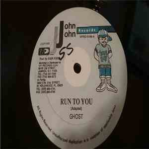 Ghost  / Frankie Sly - Run To You / Grab It Up flac album