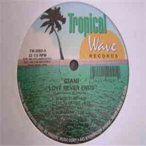Giani - Love Never Ends flac album