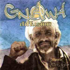 Gnawa Diffusion - Algeria flac album