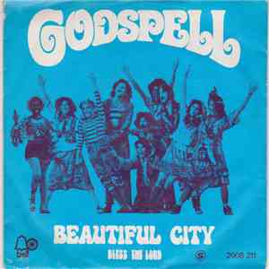 Godspell - Beautiful City / Bless The Lord flac album