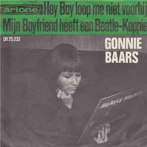 Gonnie Baars - Hey Boy Loop Me Niet Voorbij / Mijn Boyfriend Heeft Een Beatle-Koppie flac album
