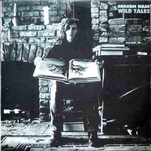 Graham Nash - Wild Tales flac album